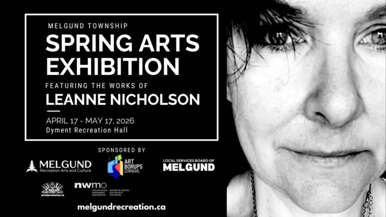 Northern Artist Leanne Nicholson is featured in the 2026 Spring Art Exhibition, a Multi and Inter-Arts showcase in Melgund Township, Northwestern Ontario, and Winnipeg, Manitoba presented through our Northern Arts Program. Led by Arts Incubator Winnipeg, Art Borups Corners, and Melgund Recreation, Arts and Culture, the exhibition celebrates visual art, multi-disciplinary practices, performance, and participatory projects, with an emphasis on Indigenous arts, land-based knowledge, and northern storytelling. The event connects rural and urban northern communities, highlighting innovation, creative exchange, and the diversity of northern arts practices.