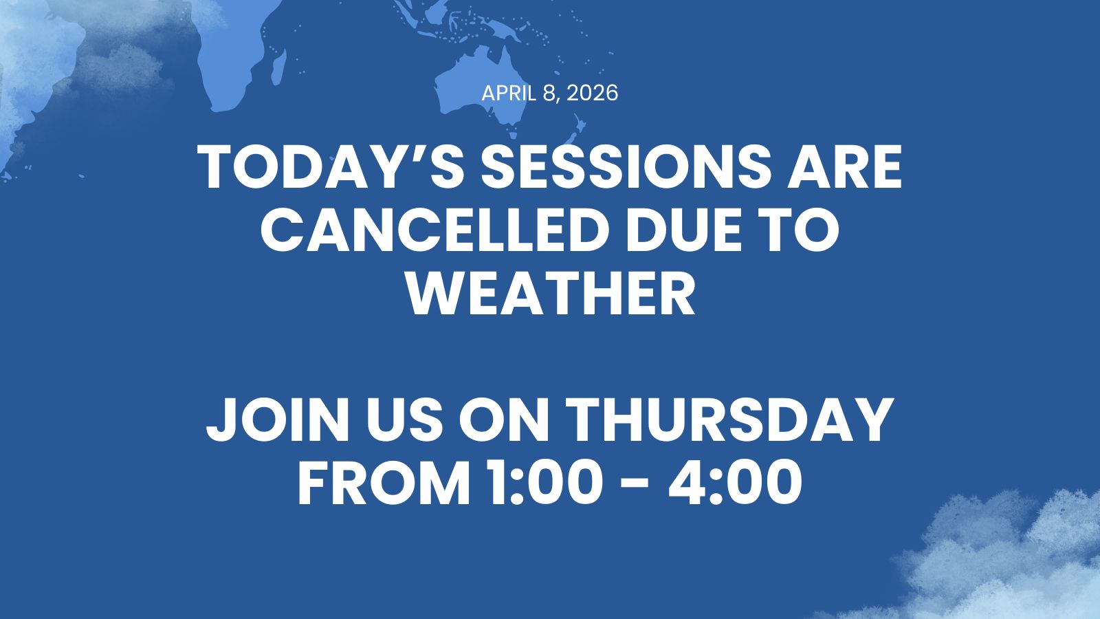 April 8 Cancellations: Weather